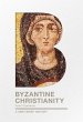 Byzantine Christianity (eBook, ePUB) - Bild 1