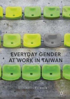 Everyday Gender at Work in Taiwan - Chin, Ting-Fang