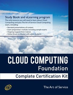 Cover Cloud Computing Foundation Complete Certification Kit - Study Guide Book and Online Course (eBook, ePUB)