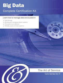 Big Data Complete Certification Kit - Core Series for IT (eBook, ePUB)