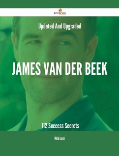 Cover Updated And Upgraded James Van Der Beek - 112 Success Secrets (eBook, ePUB)