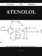 Atenolol 51 Success Secrets - 51 Most... - Bild 1