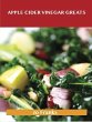 Apple Cider Vinegar Greats: Delicious... - Bild 1