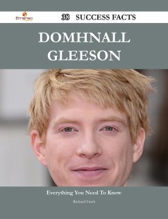 Domhnall Gleeson 38 Success Facts - Everything you need to know about Domhnall Gleeson (eBook, ePUB) - Finch, Richard