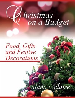 Christmas on a Budget (eBook, ePUB) Christmas on a Budget (eBook, ePUB)