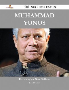 Muhammad Yunus 121 Success Facts - Everything you need to know about Muhammad Yunus (eBook, ePUB) - Rowland, Russell