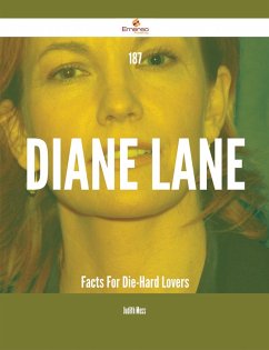 187 Diane Lane Facts For Die-Hard Lovers (eBook, ePUB)