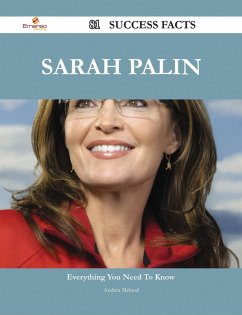 Cover Sarah Palin 81 Success Facts - Everything you need to know about Sarah Palin (eBook, ePUB)