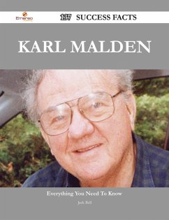 Karl Malden 137 Success Facts - Everything you need to know about Karl Malden (eBook, ePUB) - Bell, Jack