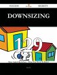 Downsizing 129 Success Secrets - 129... - Bild 1
