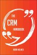 The CRM Handbook - Everything You Need... - Bild 1