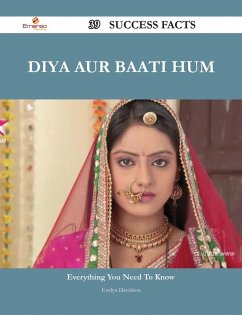 Cover Diya Aur Baati Hum 39 Success Facts - Everything you need to know about Diya Aur Baati Hum (eBook, ePUB)