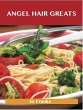 Angel Hair Greats: Delicious Angel Hair... - Bild 1