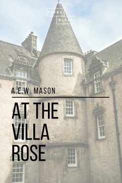 At the Villa Rose (eBook, ePUB) - Mason, A. E. W.; Blake, Sheba