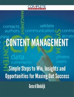 Content Management - Simple Steps to Win, Insights and Opportunities for Maxing Out Success (eBook, ePUB)