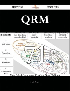 Cover QRM 71 Success Secrets - 71 Most Asked Questions On QRM - What You Need To Know (eBook, ePUB)