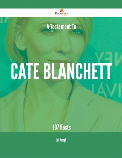 Cover A Testament To Cate Blanchett - 107 Facts (eBook, ePUB)