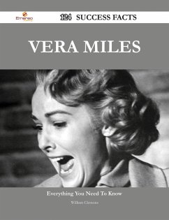 Vera Miles 124 Success Facts - Everything you need to know about Vera Miles (eBook, ePUB) - Clemons, William
