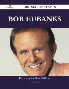 Cover Bob Eubanks 58 Success Facts - Everything you need to know about Bob Eubanks (eBook, ePUB)