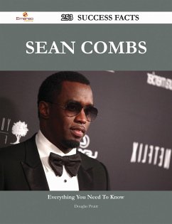 Sean Combs 253 Success Facts - Everything you need to know about Sean Combs (eBook, ePUB)