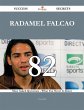 Radamel Falcao 82 Success Secrets - 82... - Bild 1