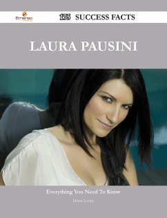 Laura Pausini 175 Success Facts - Everything you need to know about Laura Pausini (eBook, ePUB)