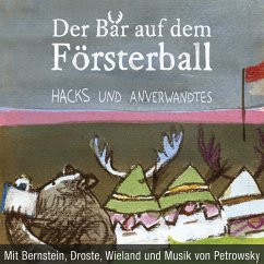 Der Bär auf dem Försterball (MP3-Download) - Hacks, Peter