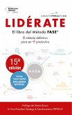 Lidérate: Método FASE - El método definitivo para ser más productivo (eBook, ePUB)