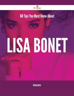 Cover 68 Tips You Must Know About Lisa Bonet (eBook, ePUB)