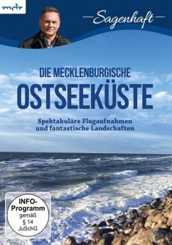 - Sagenhaft - Die Mecklenburgische Ostseeküste