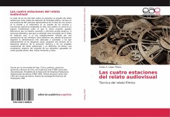 Las cuatro estaciones del relato audiovisual - López Piñeiro, Carlos A.