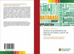 Análise de paradigmas de Bancos de Dados a partir do SAE-GIN - Lins, Jefferson;Castro, Angélica