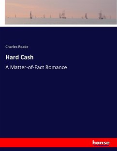 Hard Cash - Reade, Charles