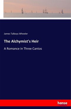 The Alchymist's Heir - Wheeler, James Talboys