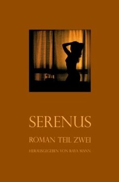 Serenus - Mann, Raya