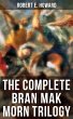 The Complete Bran Mak Morn Trilogy... - Bild 1