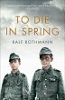 To Die in Spring - Bild 1