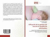 Efficacité de la gestion de vaccins et qualité de vaccination