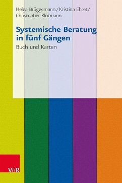 Systemische Beratung in fünf Gangen. Set - Ehret, Kristina;Brüggemann, Helga;Klütmann, Christopher