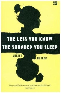 The Less You Know The Sounder You Sleep - Butler, Juliet