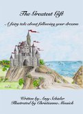 The Greatest Gift (eBook, ePUB) The Greatest Gift (eBook, ePUB)