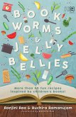 Bookworms and Jellybellies (eBook, ePUB)