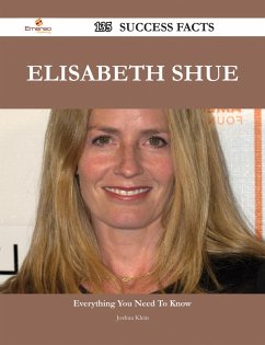 Elisabeth Shue 135 Success Facts - Everything you need to know about Elisabeth Shue (eBook, ePUB) - Klein, Joshua