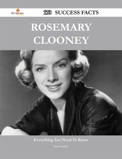 Cover Rosemary Clooney 173 Success Facts - Everything you need to know about Rosemary Clooney (eBook, ePUB)