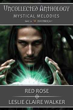 Red Rose (The Uncollected Anthology, #14) (eBook, ePUB) - Walker, Leslie Claire