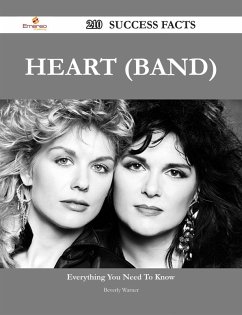 Cover Heart (band) 210 Success Facts - Everything you need to know about Heart (band) (eBook, ePUB)