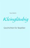 Kleingläubig (eBook, ePUB)