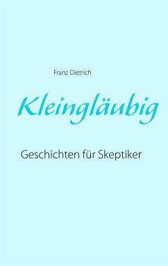 Kleingläubig (eBook, ePUB)