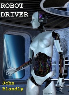 Cover Robot Driver (science fiction romance) (eBook, ePUB)