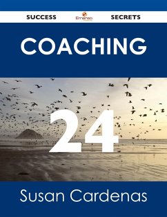 Coaching 24 Success Secrets (eBook, ePUB) - Cardenas, Susan